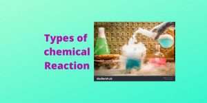 types of chemical reaction