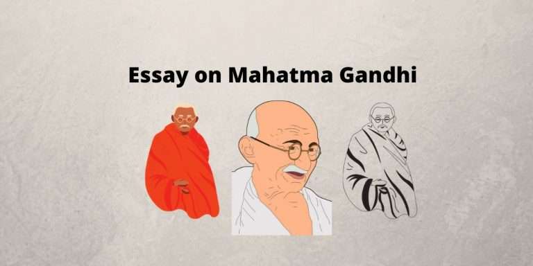 Essay on Mahatma Gandhi