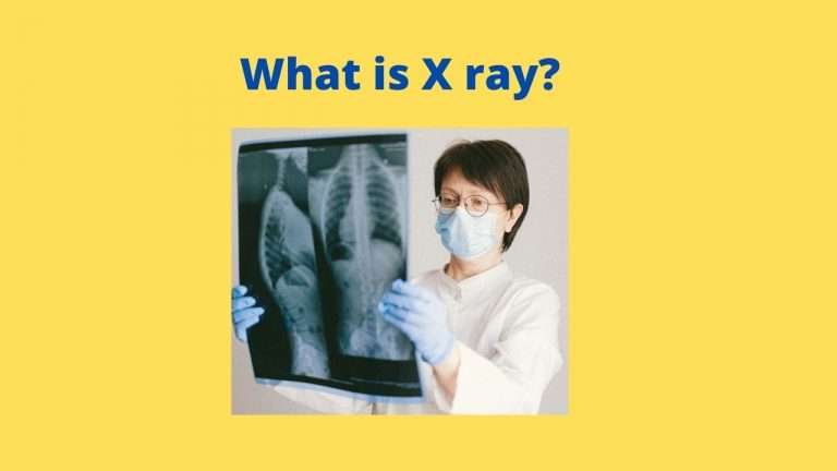 What is X ray