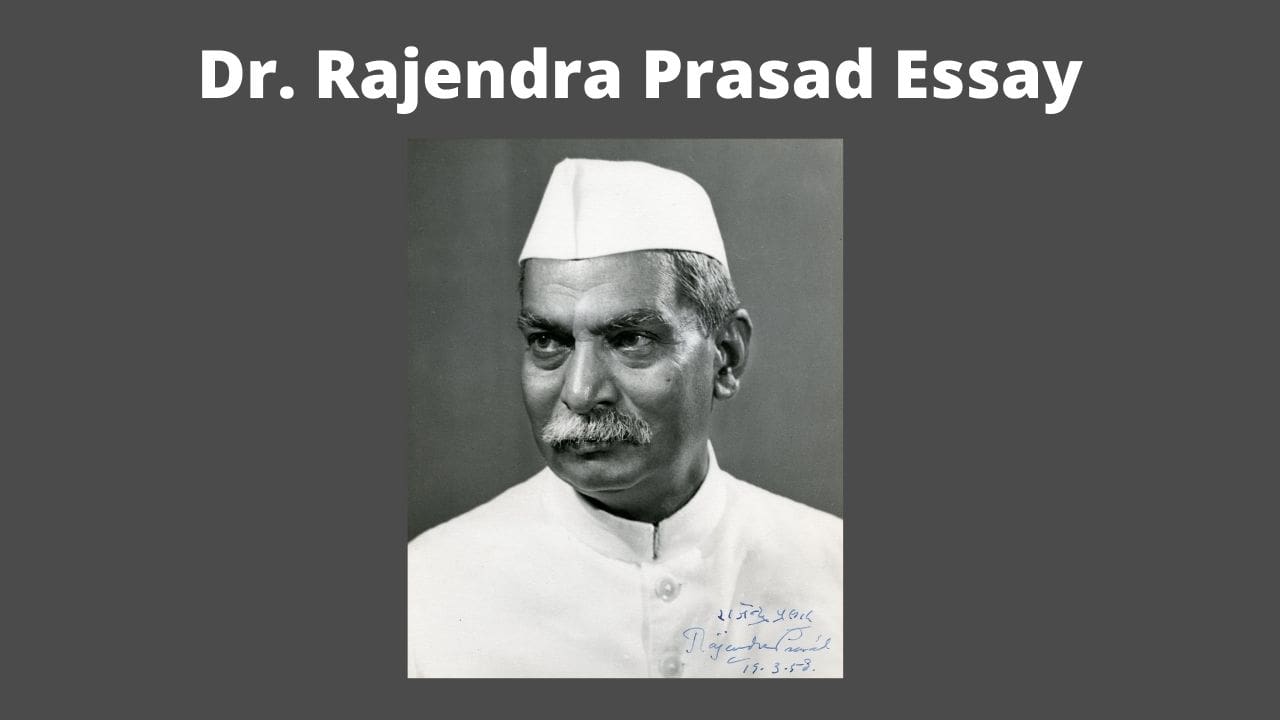 Dr Rajendra Prasad Essay