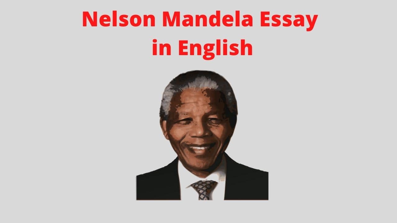 write essay on nelson mandela