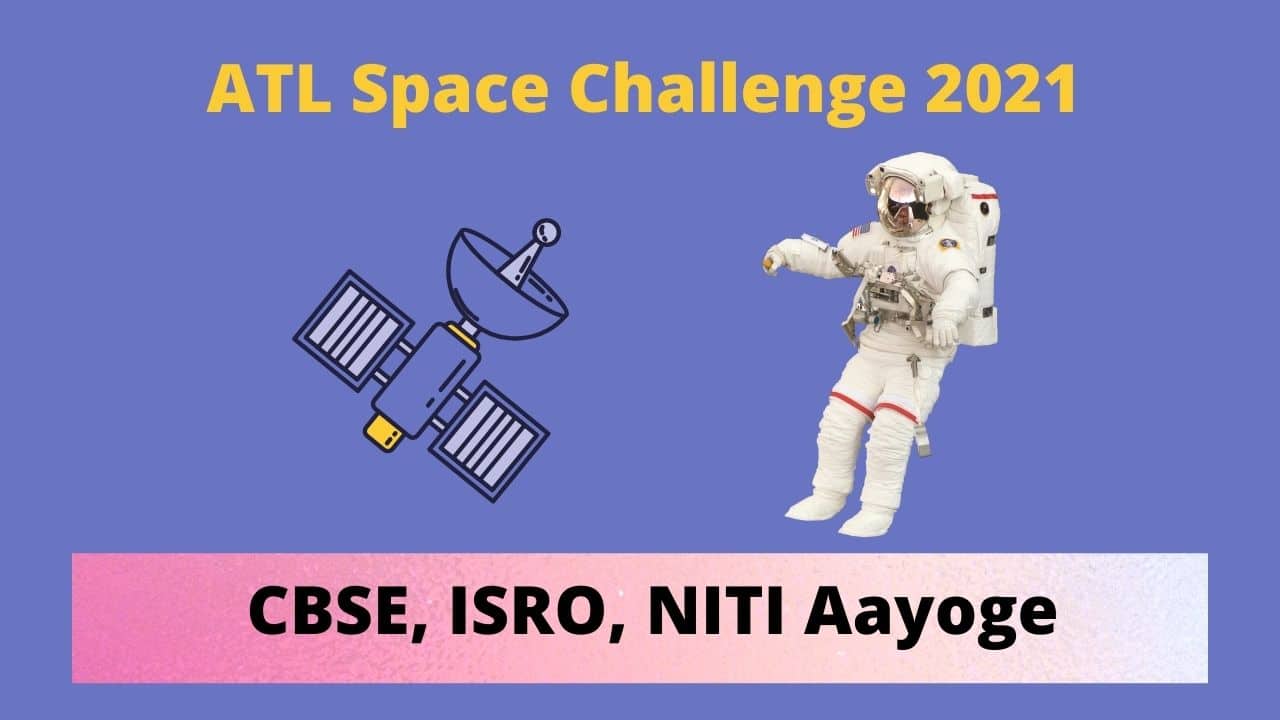 NITI Ayog, ISRO and CBSE Launched 'Space Challenge'