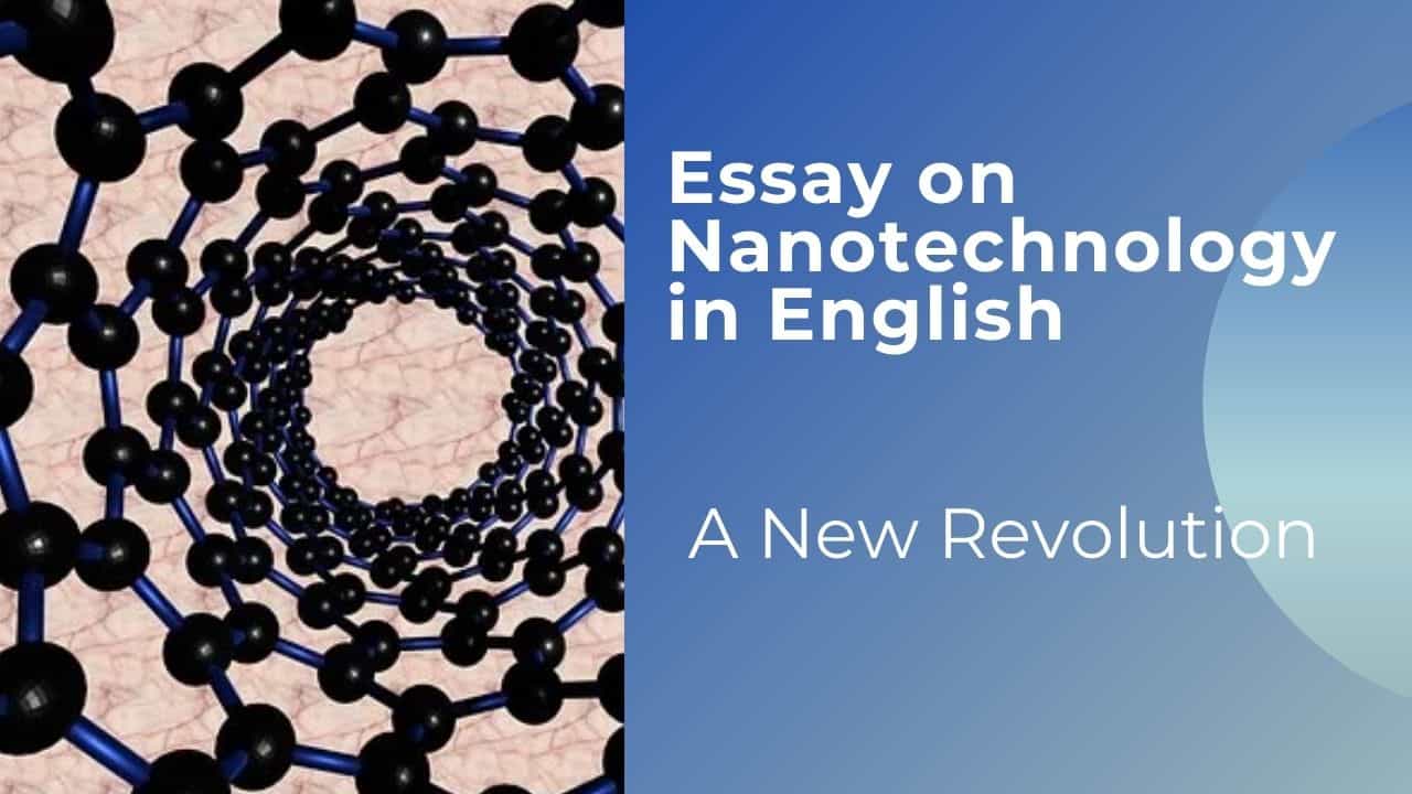 nanotechnology essay in english