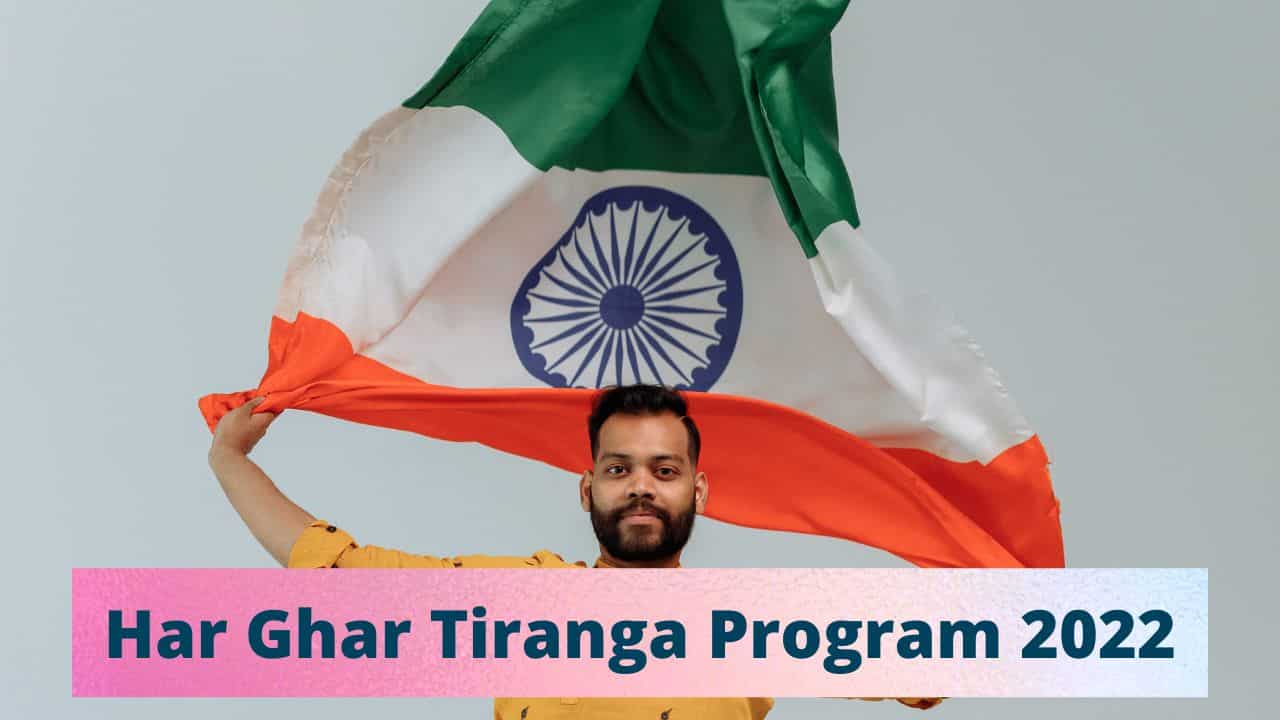 Har Ghar Tiranga Program 2022