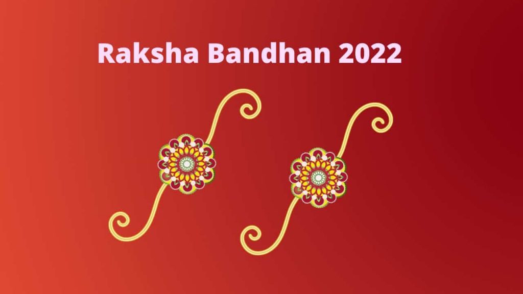 Raksha Bandhan 2022 Muhurat Time, History, Significance, Highlights