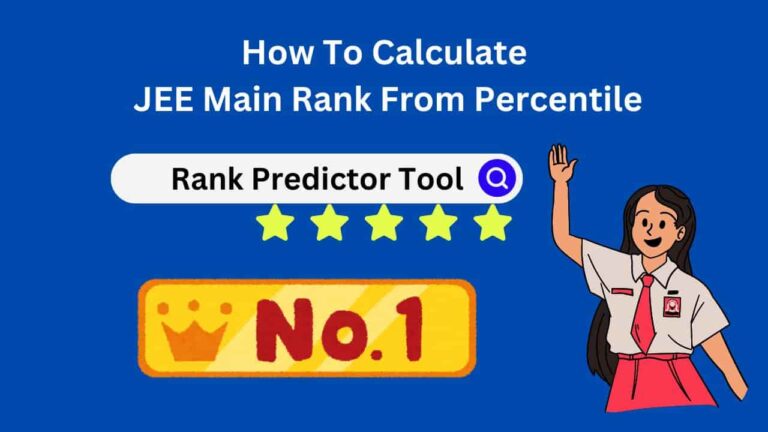 How To Calculate JEE Main Rank From Percentile