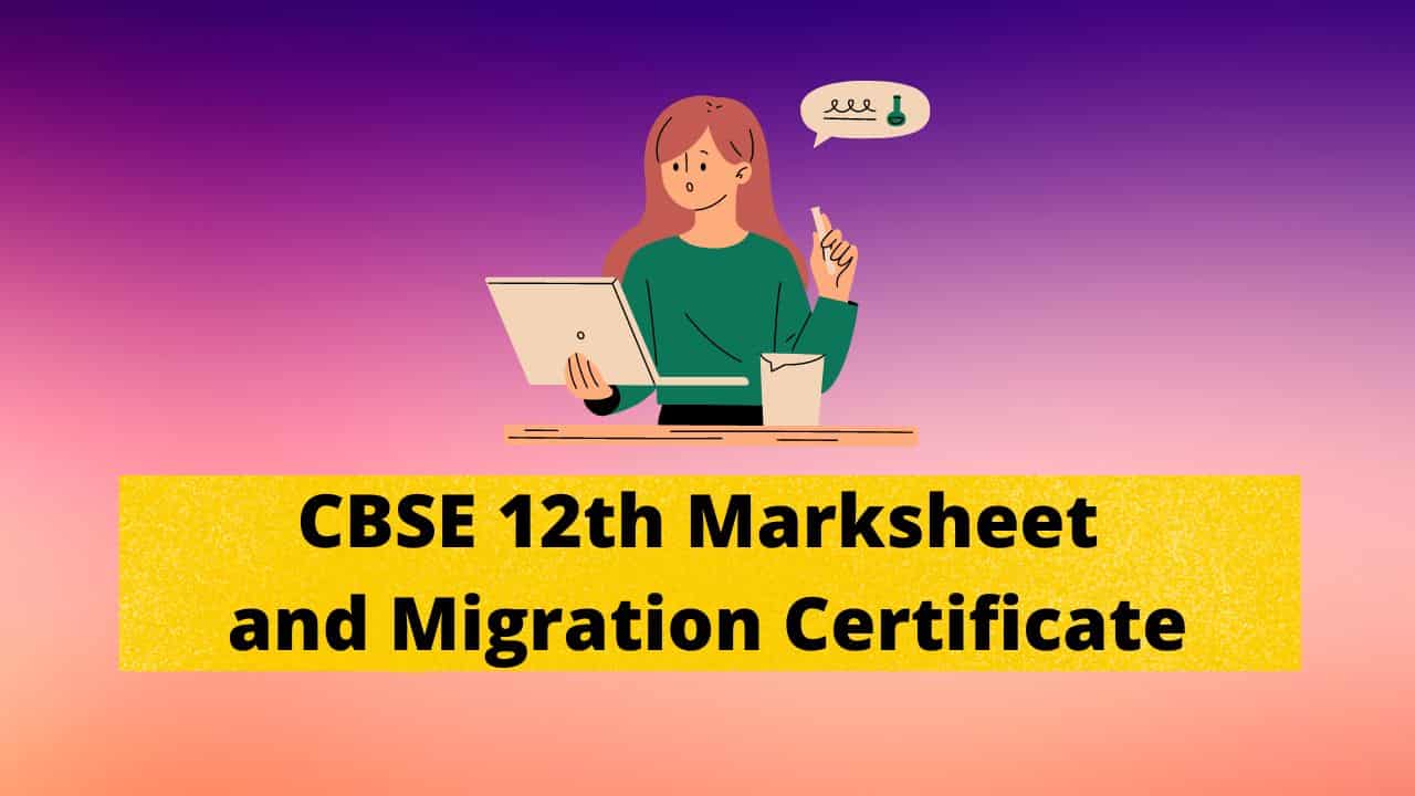 CBSE 12th Marksheet and Migration Certificate