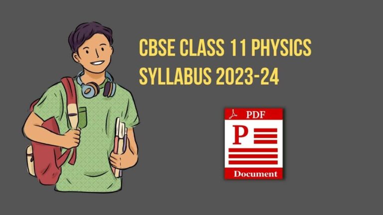CBSE Class 11 Physics Syllabus 2023-24