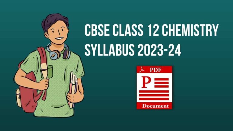 CBSE Class 12 Chemistry Syllabus 2023-24