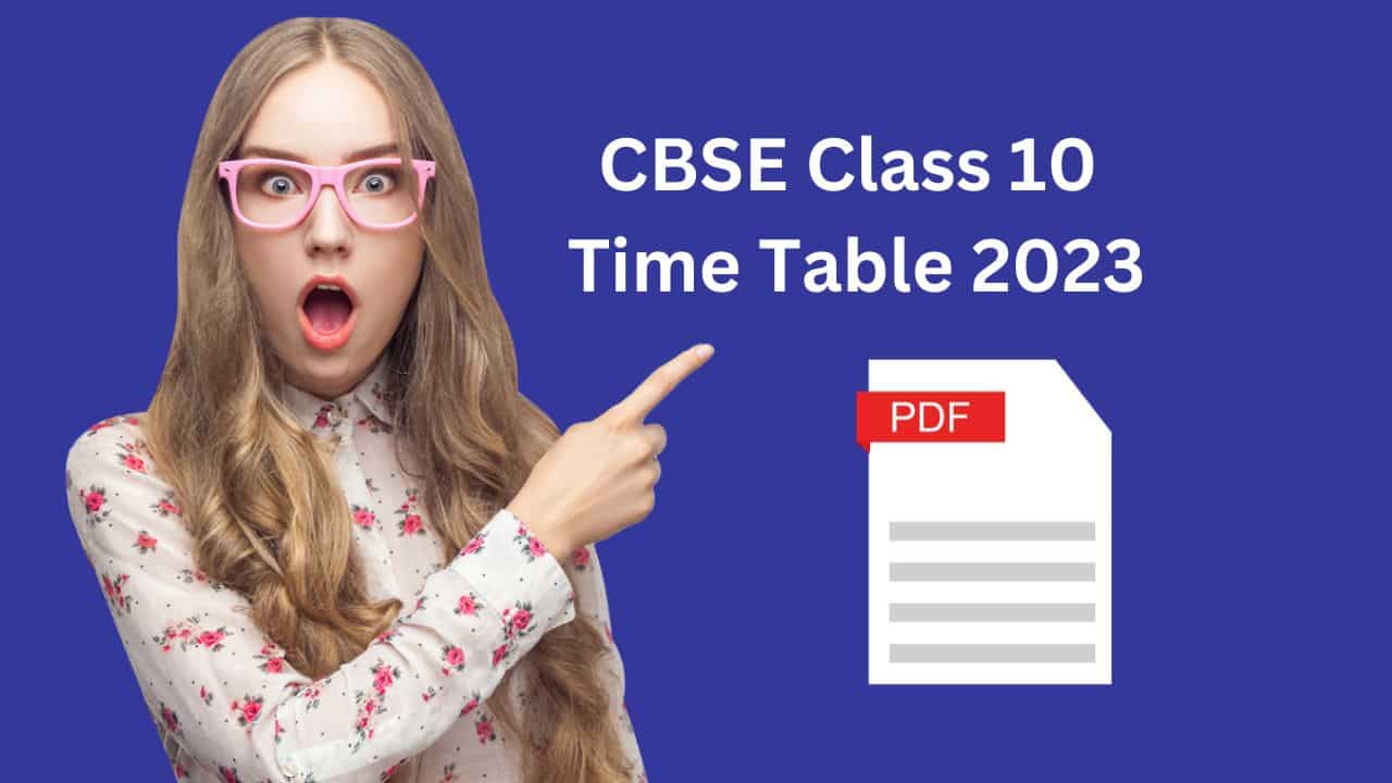CBSE Class 10 Time Table 2023