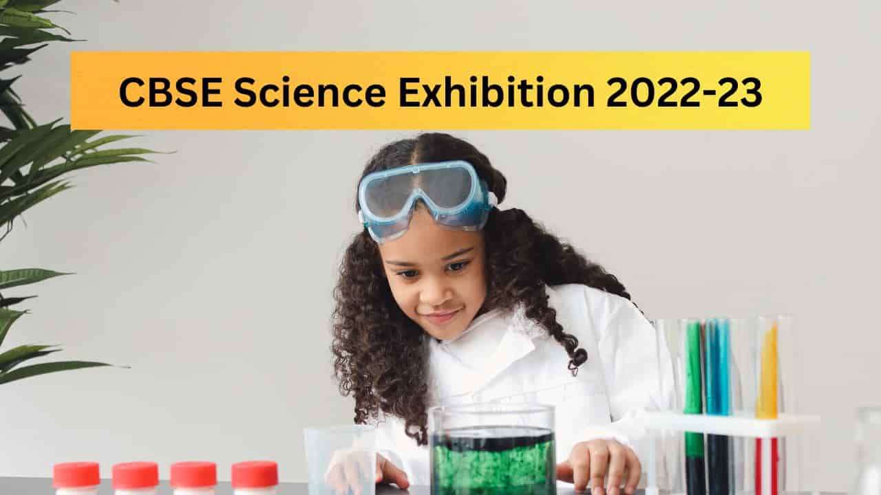 CBSE Science Exhibition 2022-23