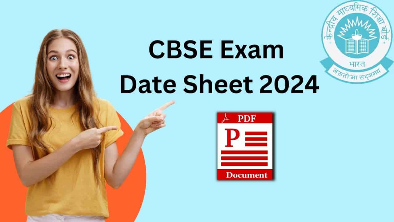CBSE Exam Date Sheet 2024 PDF Download