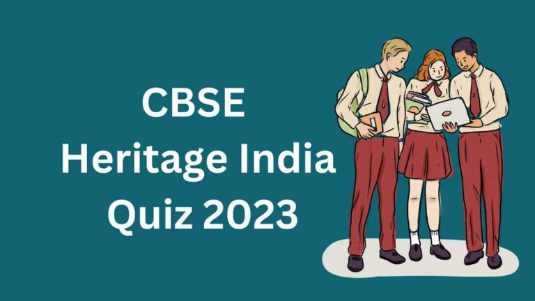 CBSE Heritage India Quiz 2023