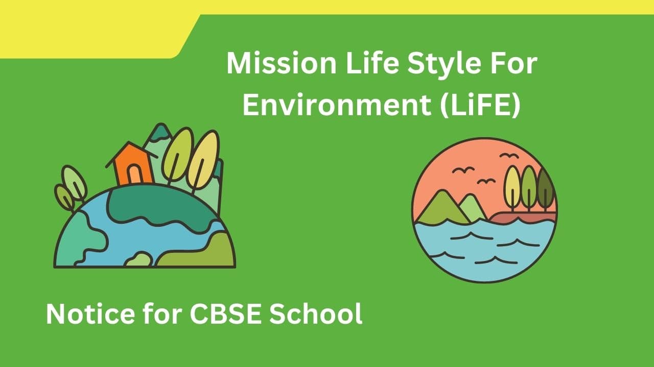 Mission Life Style For Environment (LiFE)
