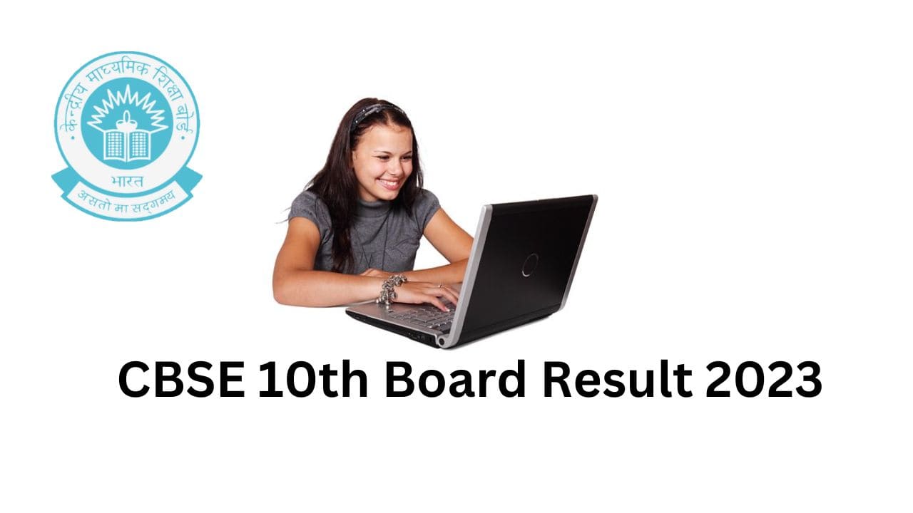 CBSE 10th Board Result 2023