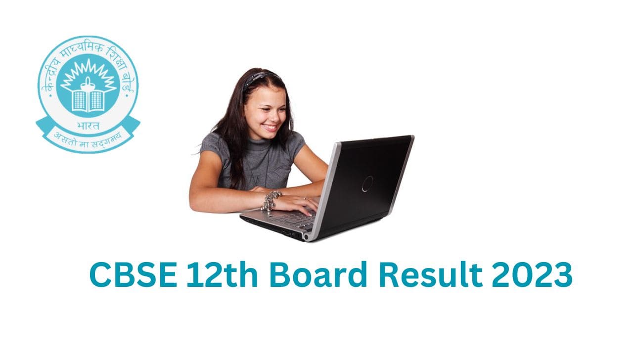 CBSE 12th Board Result 2023