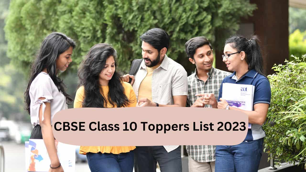 CBSE Class 10 Toppers List 2023