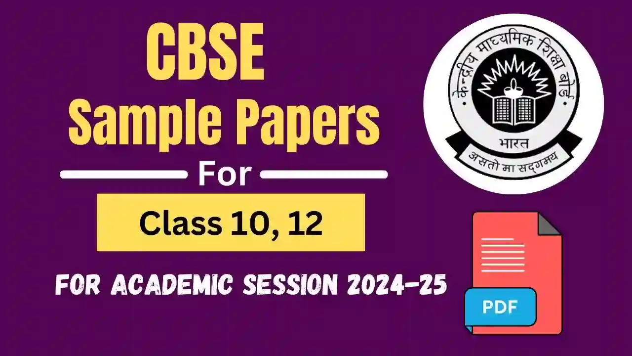 CBSE Sample Papers 202425 for All Subjects PDF Download