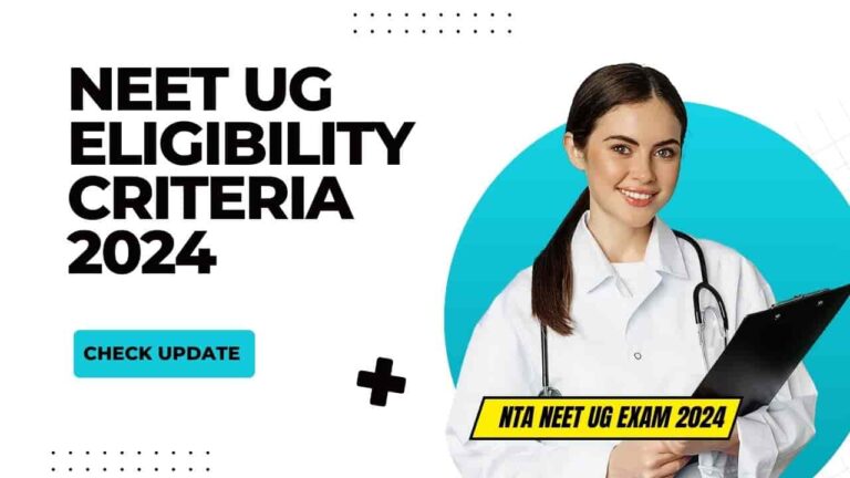 NEET UG Eligibility Criteria 2024