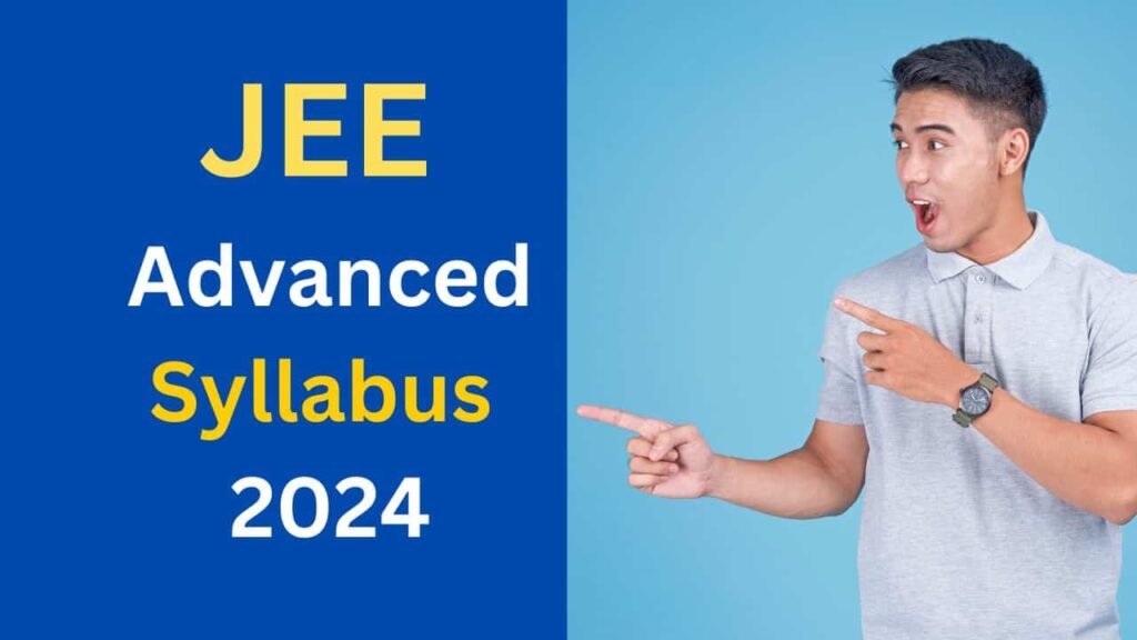 Revised JEE Advanced Syllabus 2025 PDF Download