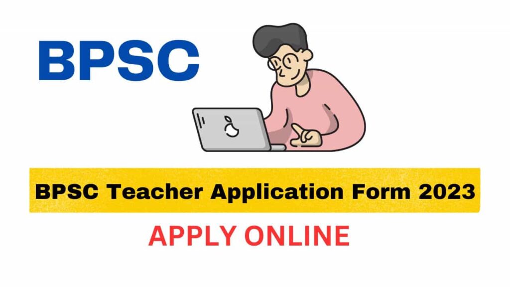 Bihar BPSC Teacher Application Form 2023 Apply Online assam-board-rechecking-form-2023-ahsec-hslc-hs-application-form