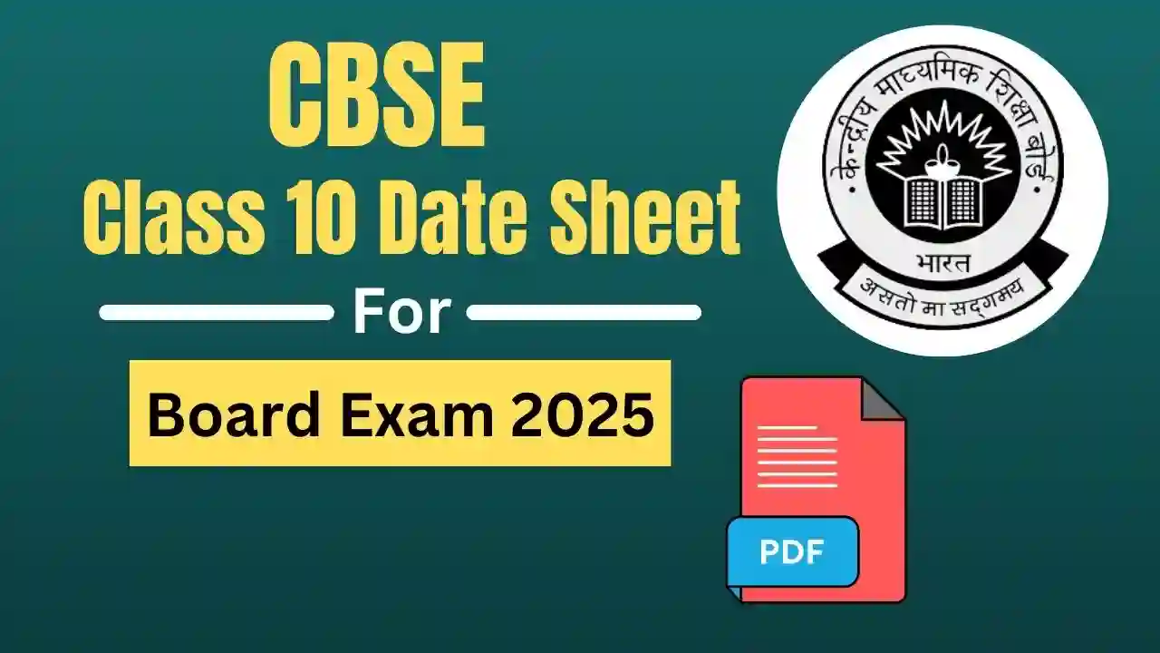 CBSE Class 10 Date Sheet for Board Exam 2025 PDF Download