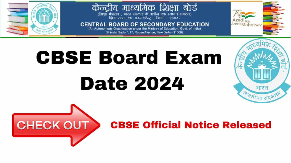 CBSE Board Exam Date 2024