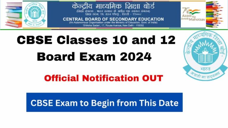 CBSE Classes 10 and 12 Board Exam 2024