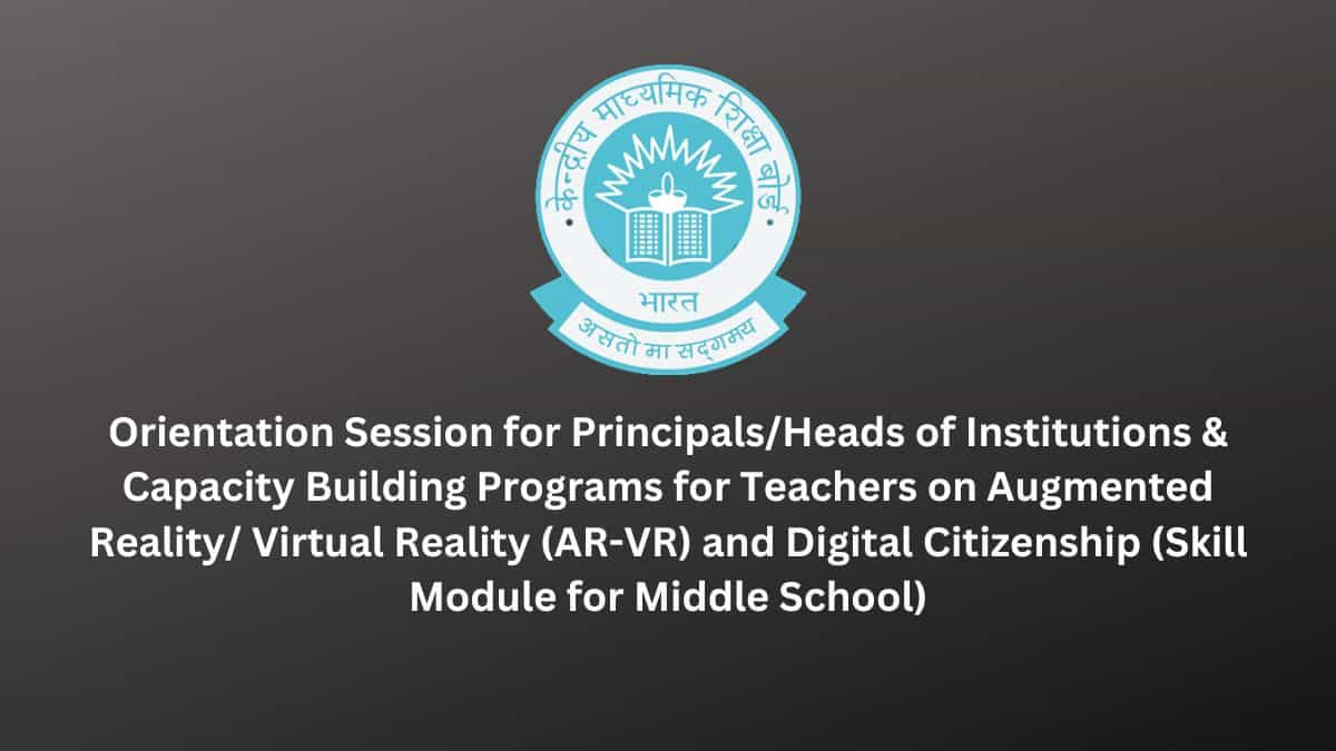 CBSE Introduces Augmented Reality, Virtual Reality, and Digital Citizenship for Middle School