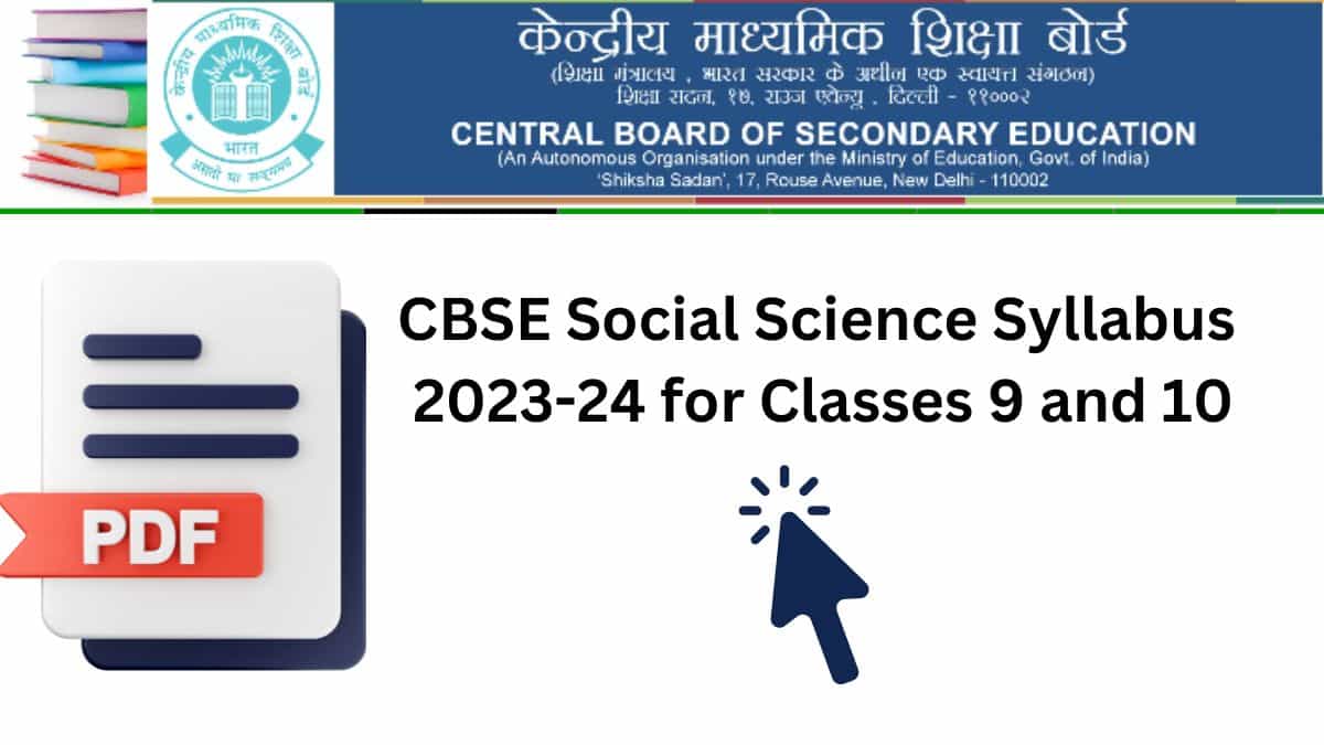 CBSE Social Science Syllabus 2023-24 for Classes 9 and 10