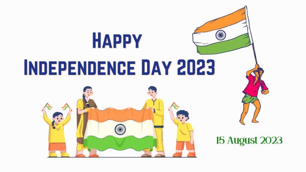 Happy Independence Day 2023