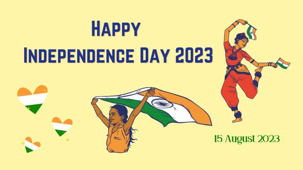 Happy Independence Day 2023