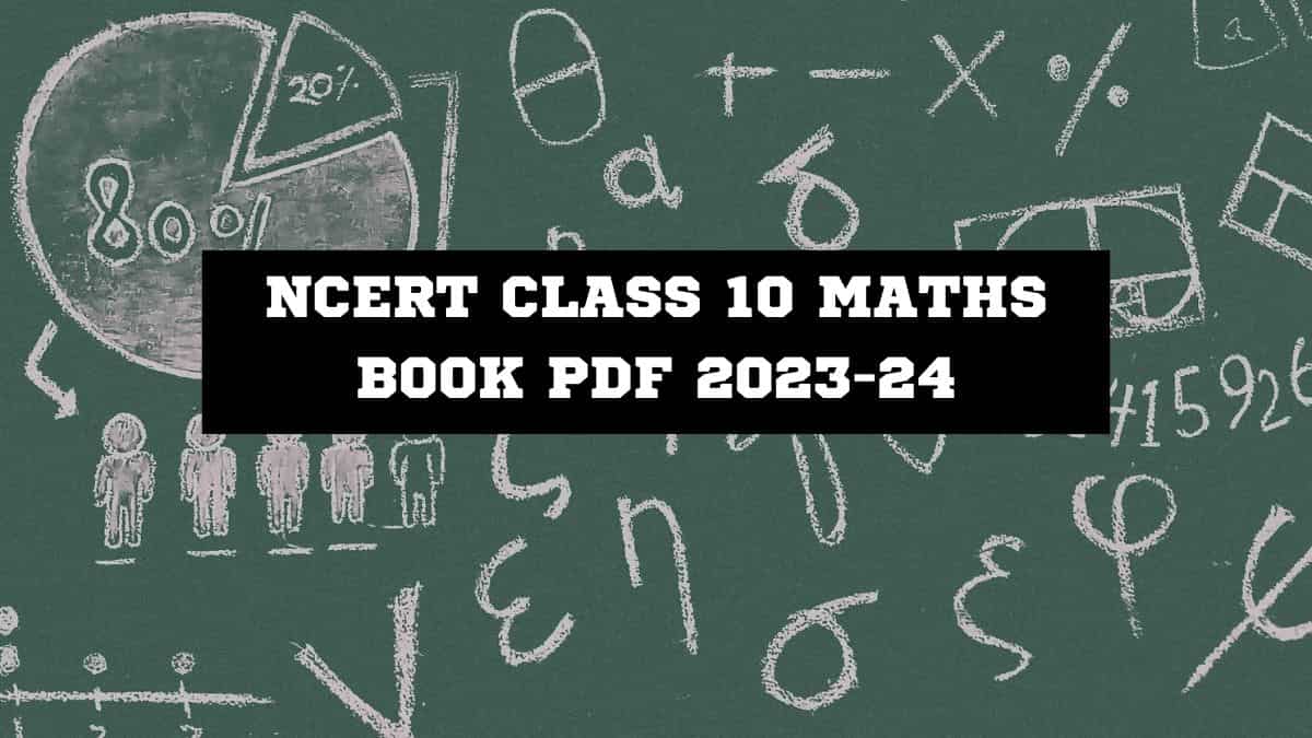 NCERT Class 10 Maths Book PDF 2023-24