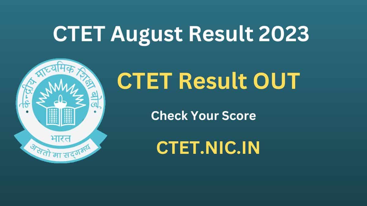 CTET August Result 2023