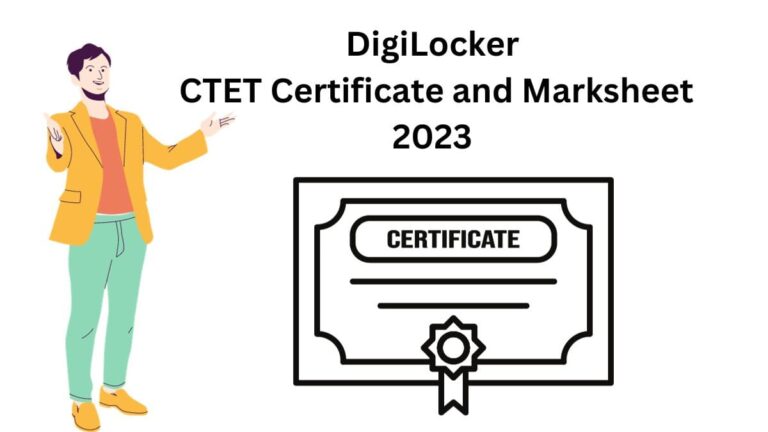 DigiLocker CTET Certificate and Marksheet 2023