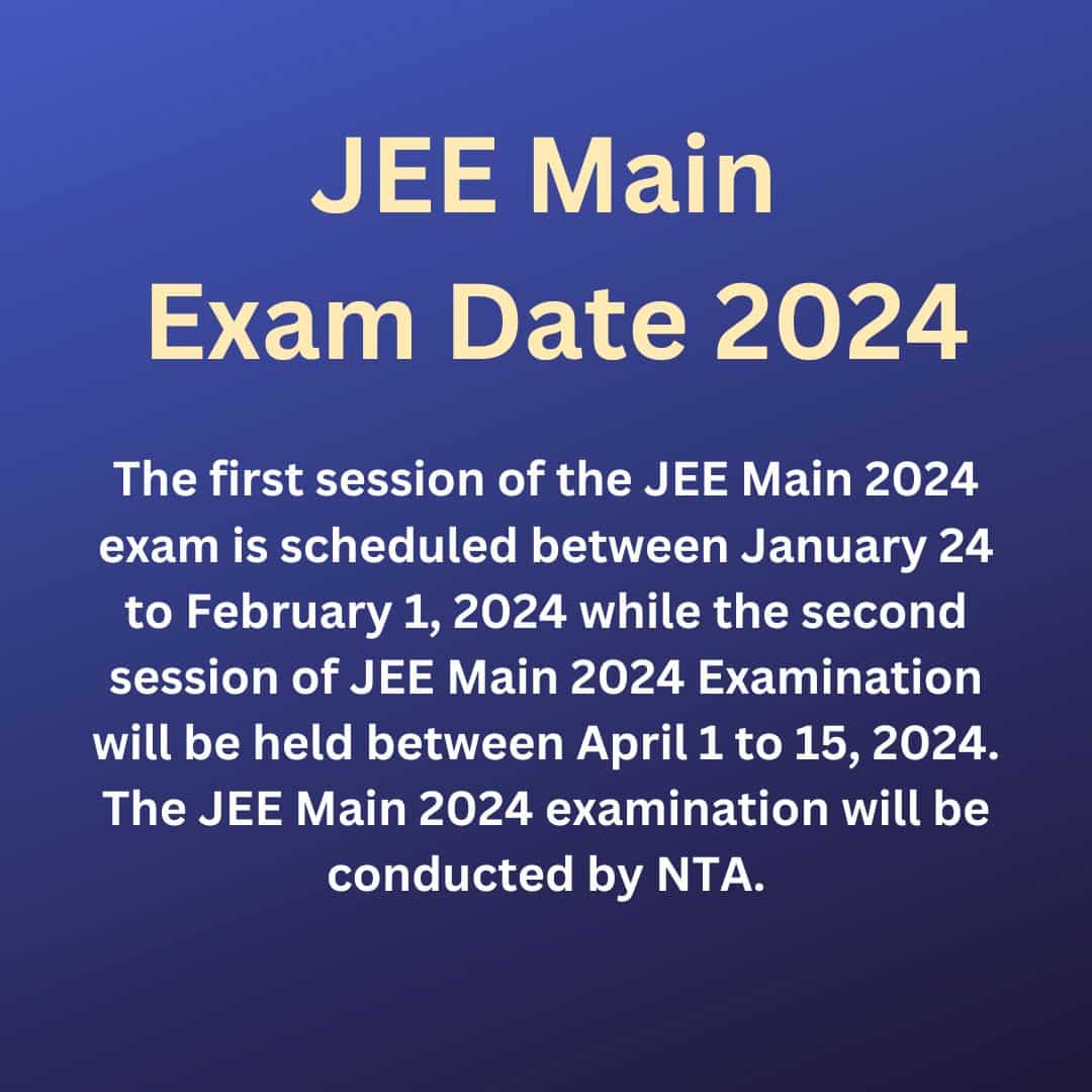 JEE Main 2024 Exam Date Session 1 & 2 (Released) at nta.ac.in. » CBSE