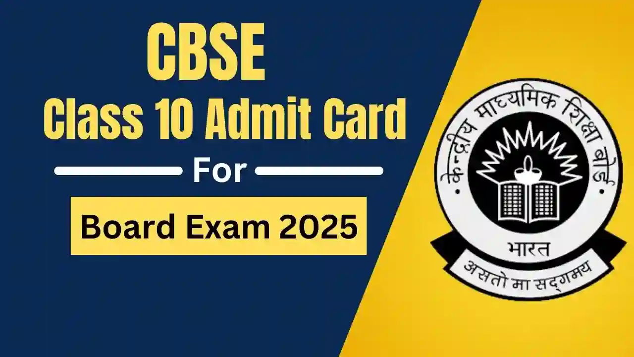 CBSE 10th Admit Card 2025