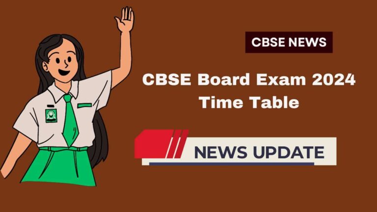 CBSE Board Exam 2024 Time Table