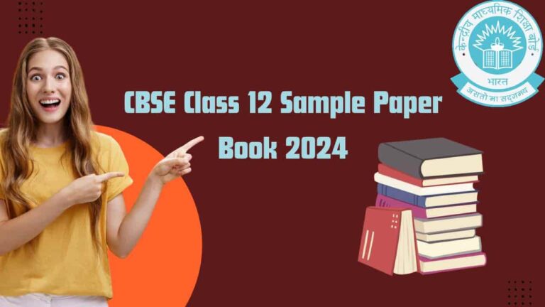 CBSE Class 12 Sample Paper Book 2024