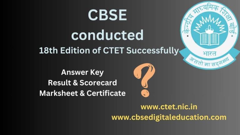 CBSE conducted 18th Edition of CTET Successfully