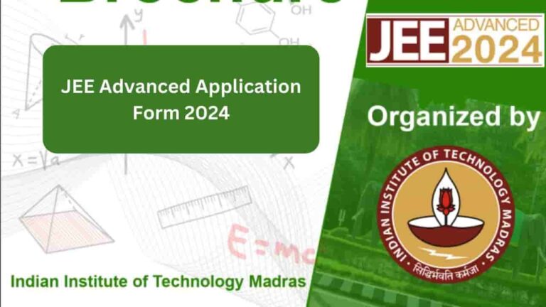 JEE Advanced Application Form 2024