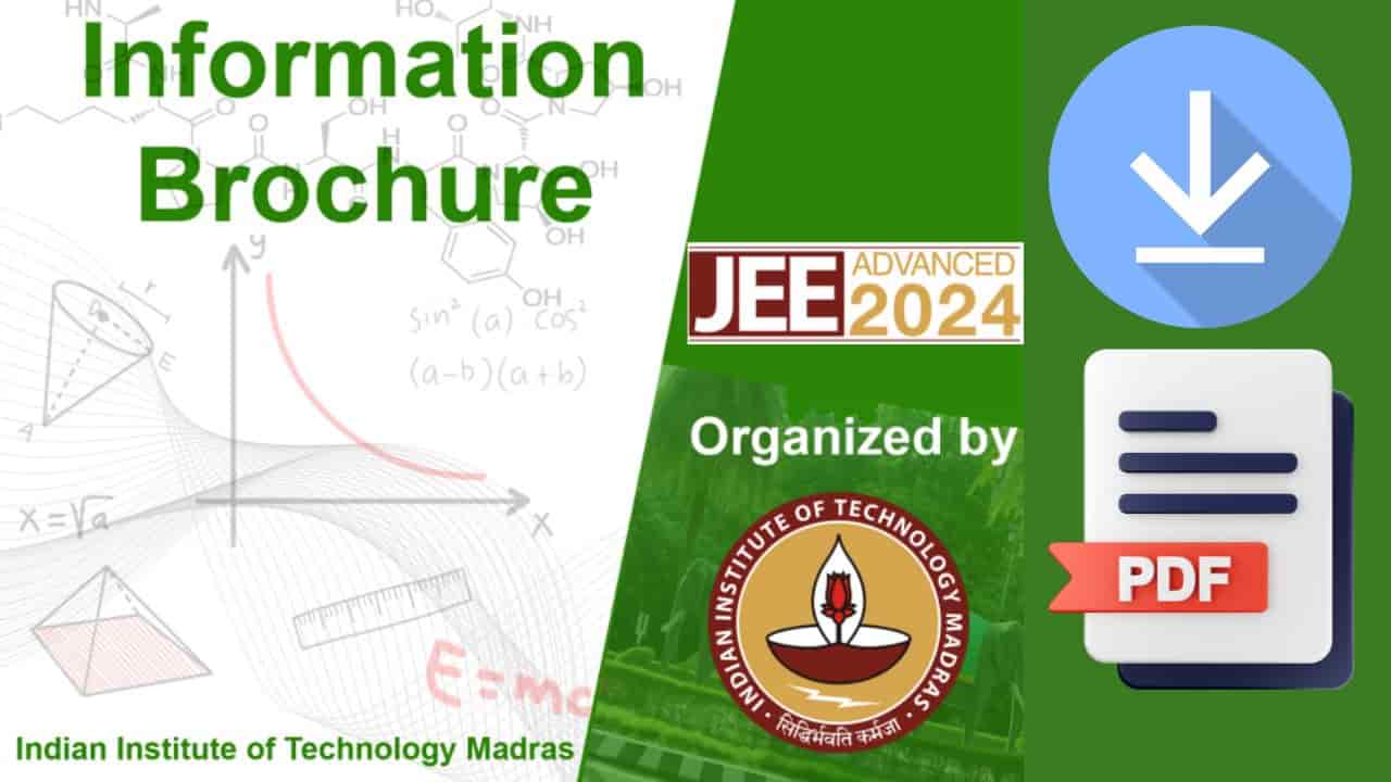 JEE Advanced Information Bulletin 2024