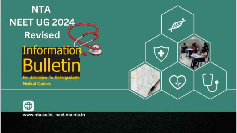 NEET UG Revised Information Bulletin 2024