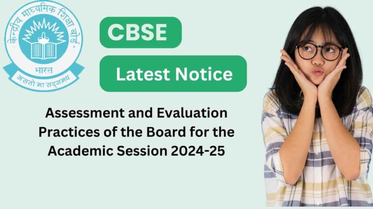 Assessment and Evaluation Practices of the Board for the Academic Session 2024-25