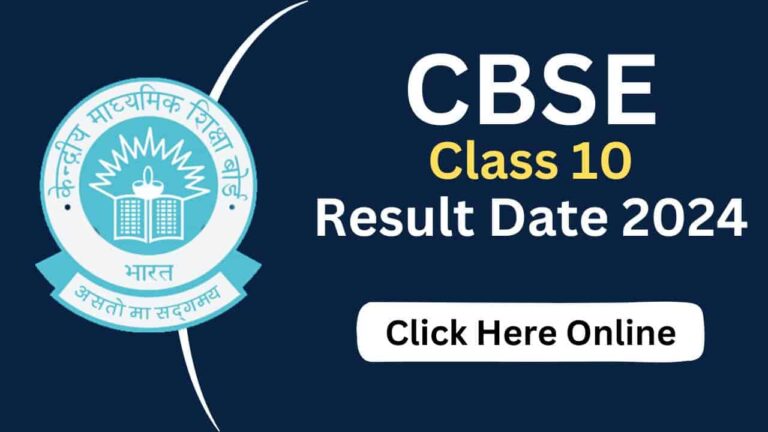 CBSE Class 10 Result Date 2024
