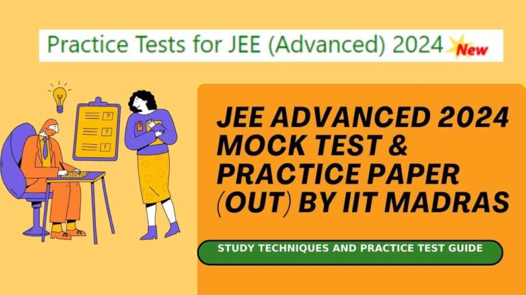 JEE Advanced 2024 Practice Tests For Papers 1 And 2