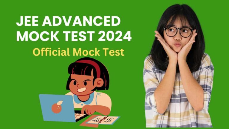 JEE Advanced Mock Test 2024