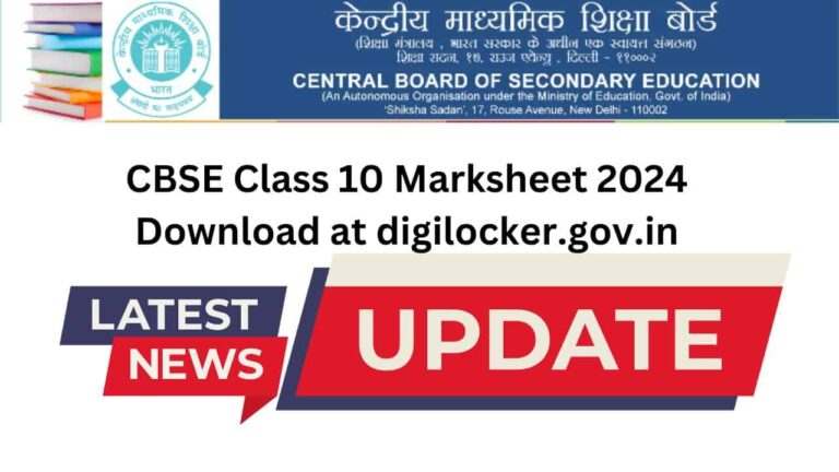 CBSE Class 10 Marksheet 2024 Download at digilocker.gov.in