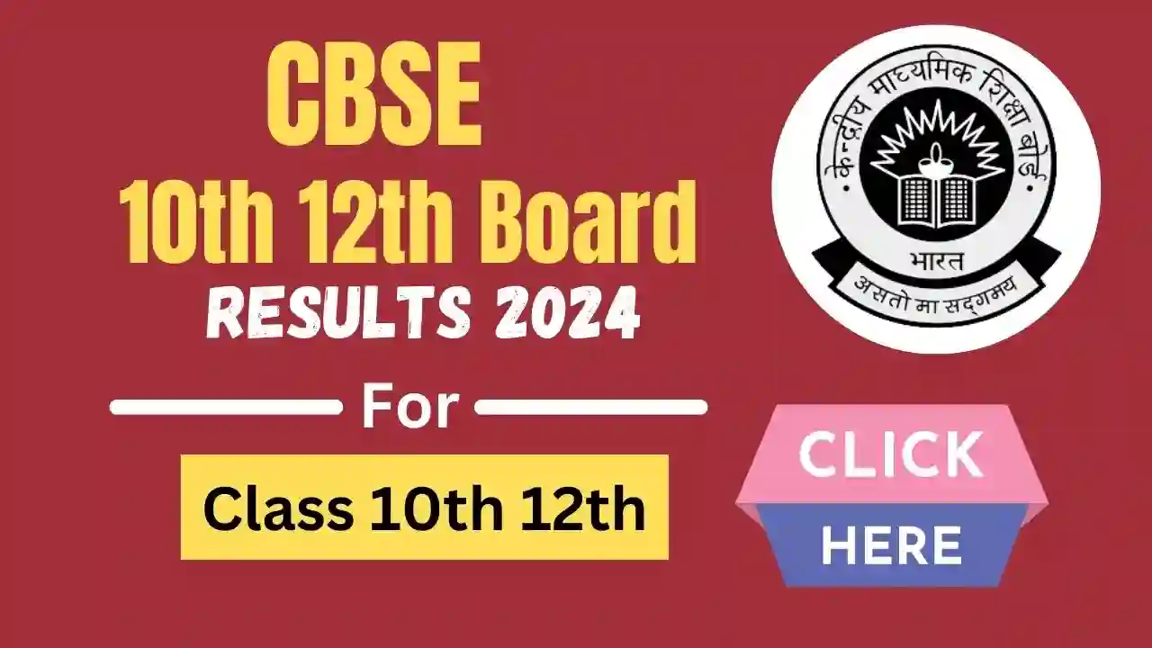 CBSE 10th 12th Result 2024