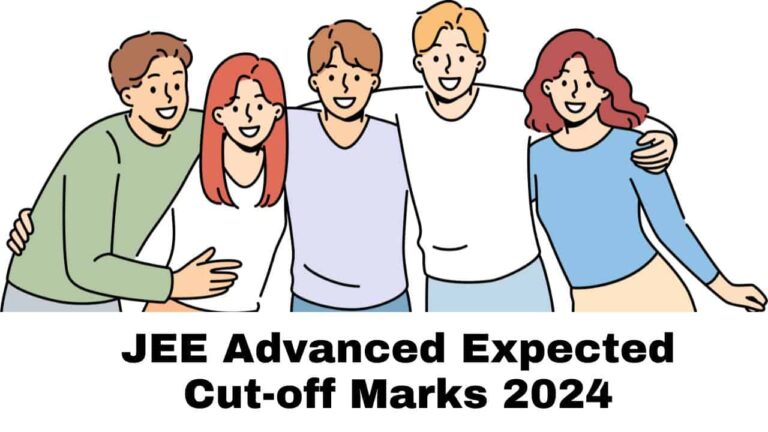 JEE Advanced Expected Cut-off Marks 2024